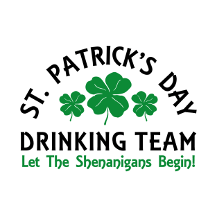 Drinking Team - St. Patrick's Day T-Shirt