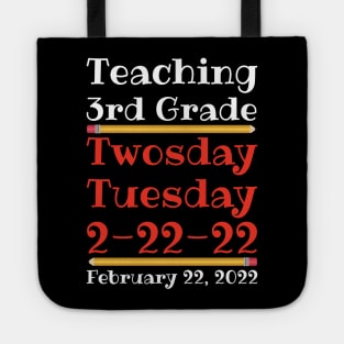 Teaching 3rd Grade Twosday Tuesday February 22 2022 Tote