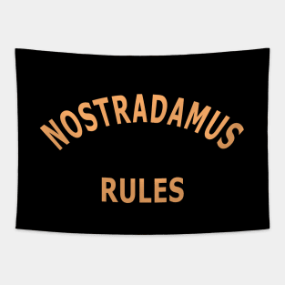 Nostradamus Rules Tapestry