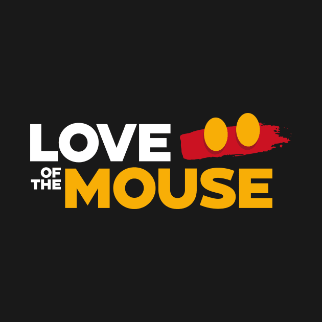 Love of the Mouse - Shorts by Merlino Creative