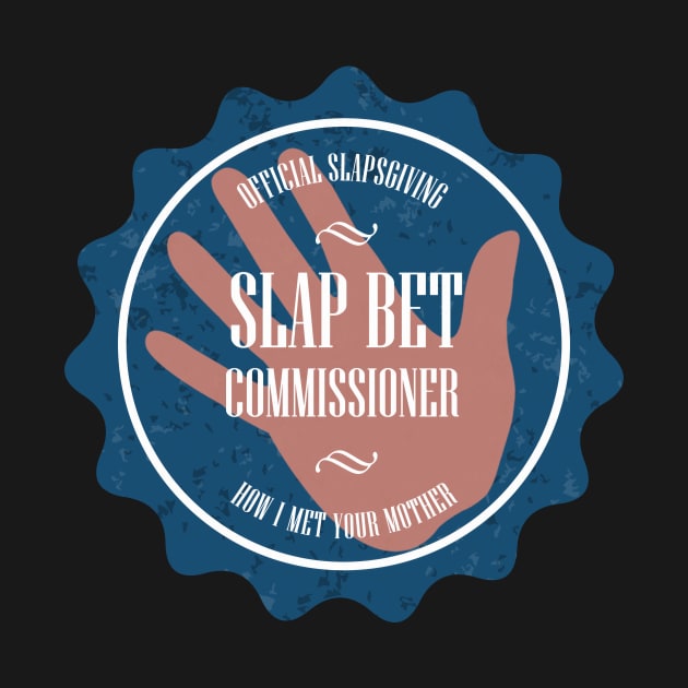 Slapbet Commissioner (How I Met Your Mother) by aplinsky