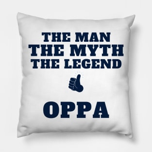 Opa The Man The Myth The Legend Shirt | Classic design Pillow