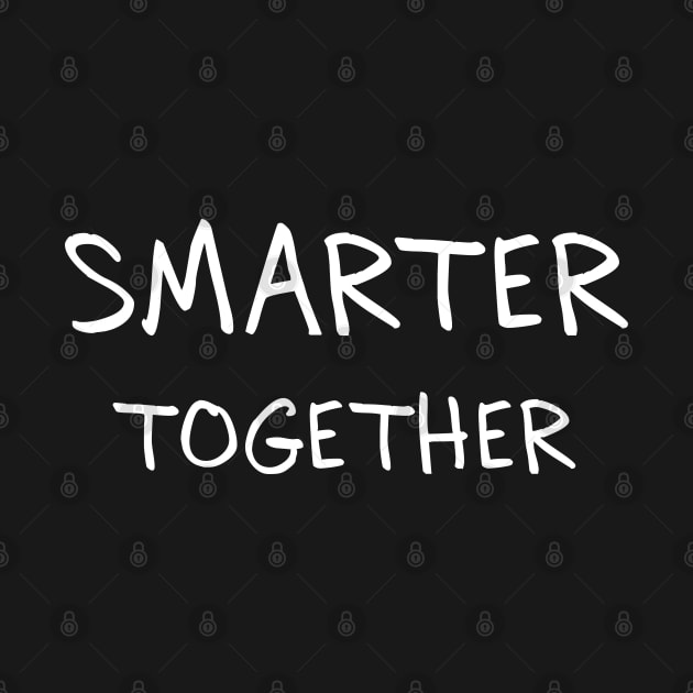 Smarter Together by Scar