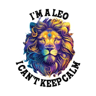 I'm a Leo I cant keep calm T-Shirt