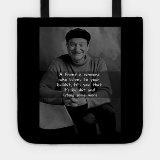 Robin Williams inspiration quote Tote