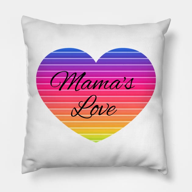 Mama's love Pillow by Mkt design