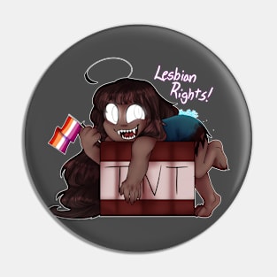 Herobette says Lesbian Rights Pin