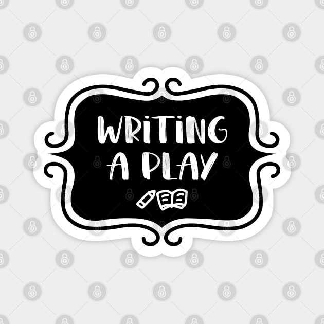 Writing a Play - Vintage Typography Magnet by TypoSomething