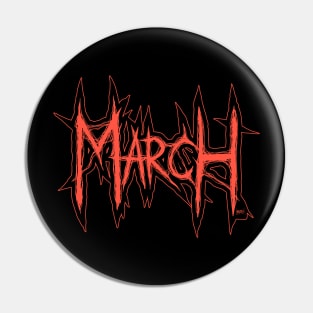 March Pin