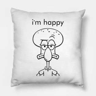 i'm happy face squid Pillow