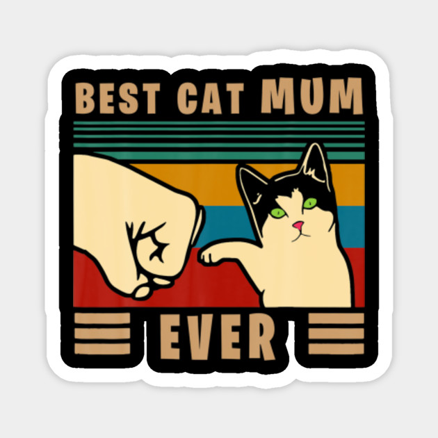 Vintage Best Cat Mum Ever Fist Bump Cat Lover Funny Mothers Day