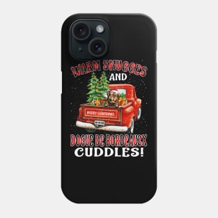 Warm Snuggles And Dogue De Bordeauzx Cuddles Ugly Christmas Sweater Phone Case