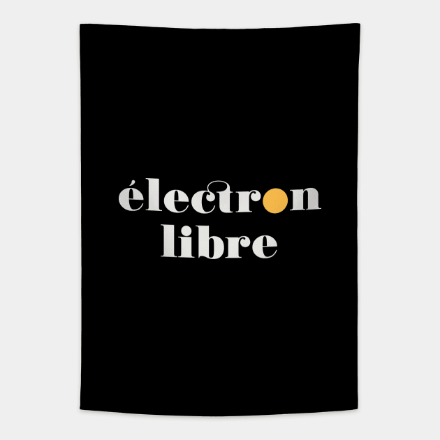 Électron Libre - Free Spirit (white) Tapestry by Belcordi