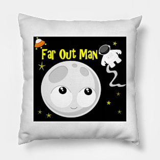 Far Out Pillow