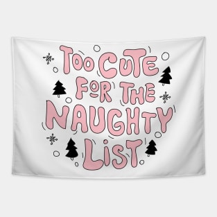 Too cute for the naughty list Tapestry