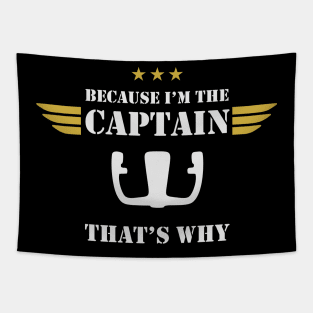 Airplane Pilot - Because I'm the Captain Tapestry