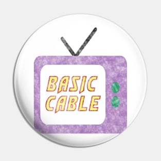 Basic cable 90's 2000's retro television meme joke Pin