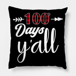 100 days y'all Pillow
