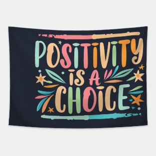 Positivity is a choice Tapestry