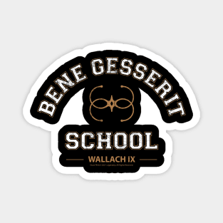 Bene Gesserit School Magnet