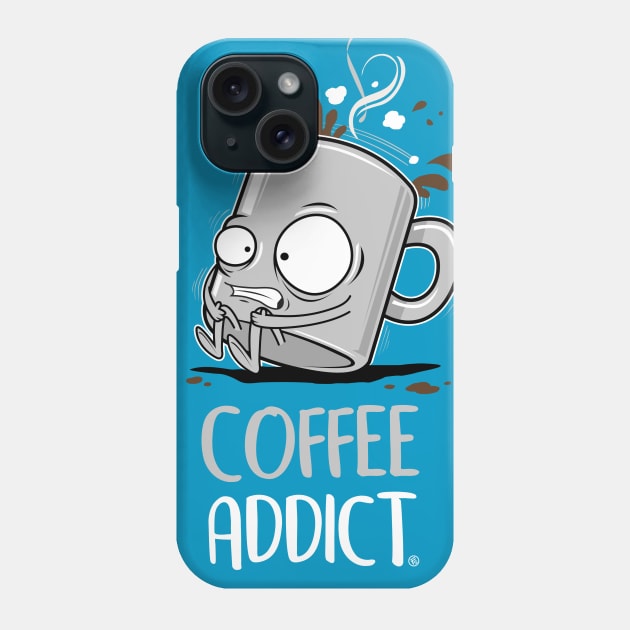 COFFEE ADDICT Phone Case by FernandoSala