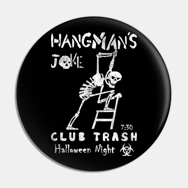 Hangman's Joke Pin by madnem