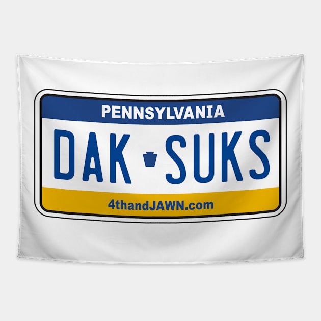 The Dak Suks PA Plate Tapestry by Tailgate Team Tees