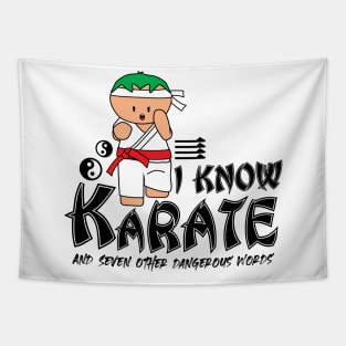 I Know Karate And Seven Other Dangerous Words Tapestry