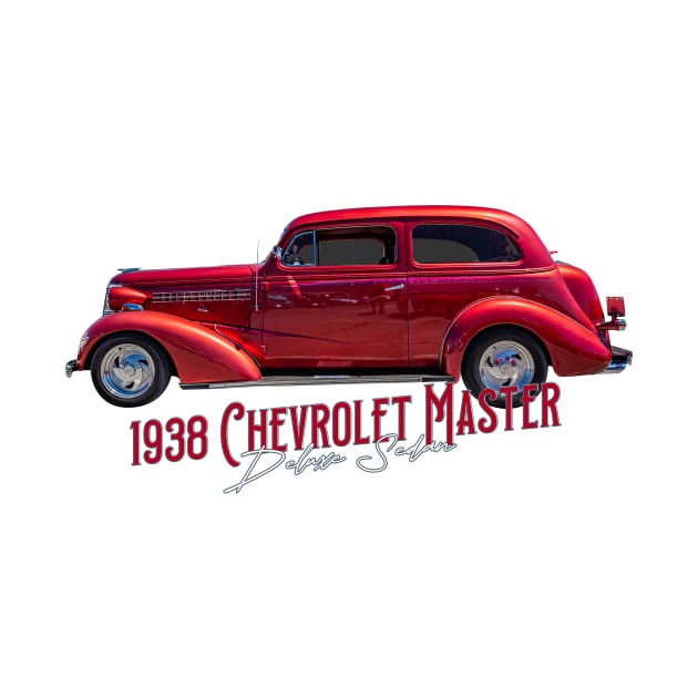 1938 Chevrolet Master Deluxe Sedan by Gestalt Imagery