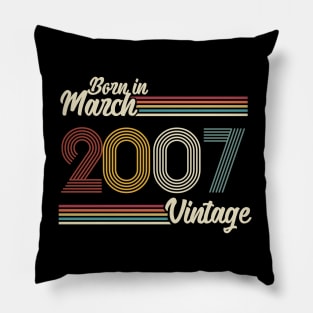 Vintage Born in March 2007 Pillow