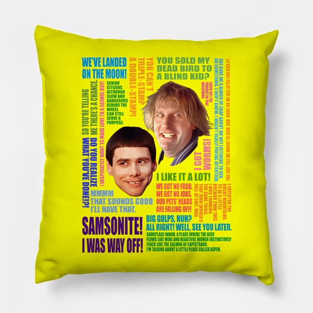 Dumb and Dumber Quotes (V2) Pillow by CoolDojoBro