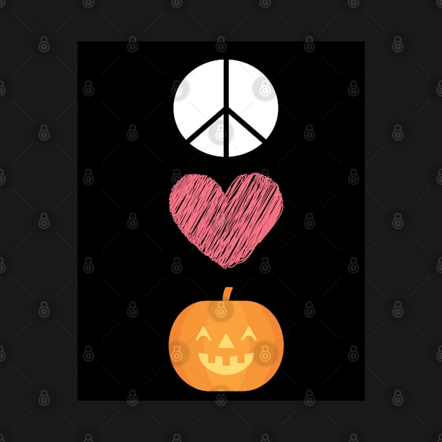 Peace Love And Pumpkin Cute Design by TANSHAMAYA