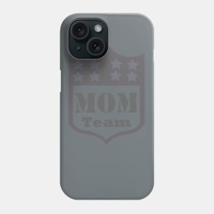 team mom Phone Case