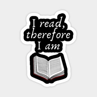 I read, therefore I am Magnet