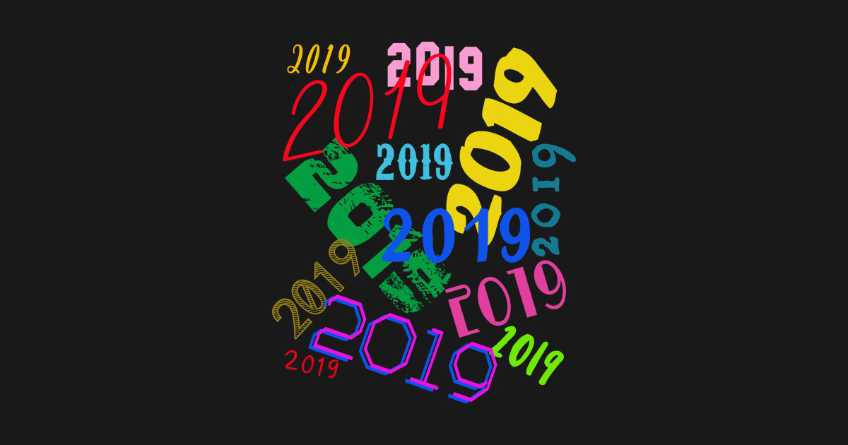 2019 New Years Eve Party Tshirt - New Years Eve 2019 - Posters and Art