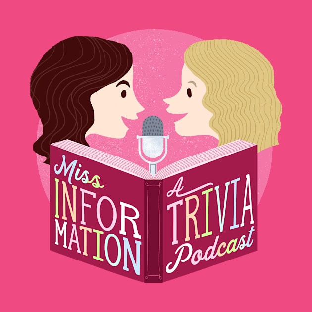 Miss Information - Logo by Miss Information - A Trivia Podcast