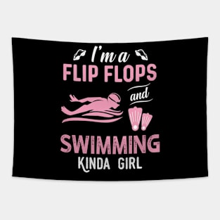 I'm A Flip Flops And Swimming Kinda Girl Tapestry