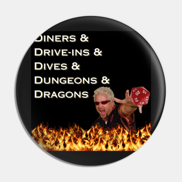 Diners and Drive-Ins and Dives and Dungeons and Dragons Pin by emmabielawa