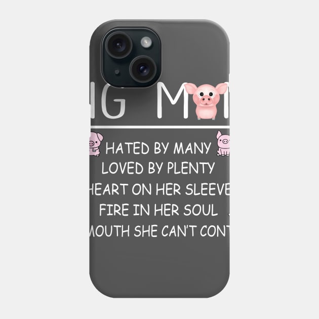 Cute Pig Mom Quotes. Phone Case by tonydale