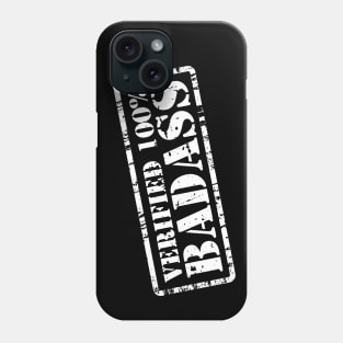 Verified 100% Badass Phone Case