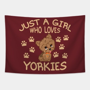 Just a Girl Who Loves Yorkies Tapestry