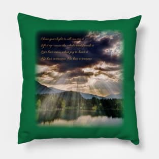 Shine your light so all can see it Pillow