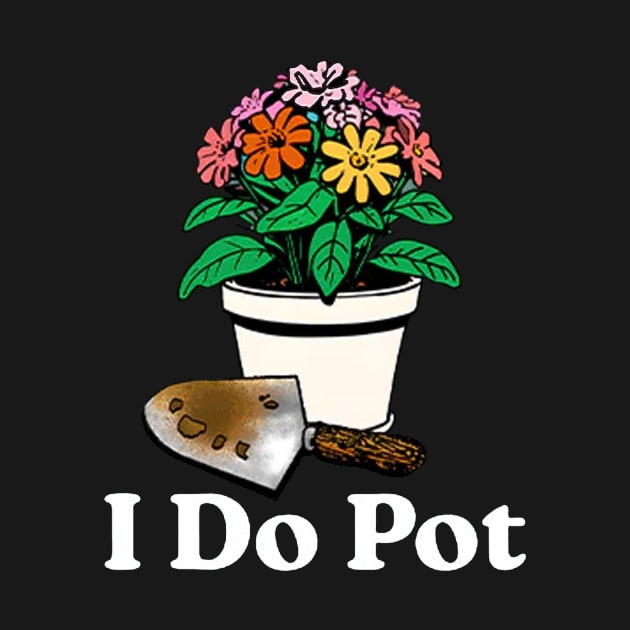 I Do Pot by Travis ★★★★★