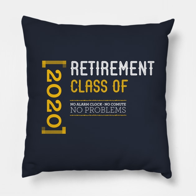 Retirement class of 2020 Pillow by OutfittersAve