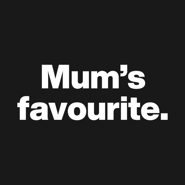 Mum's favourite (UK Edition) by Chestify