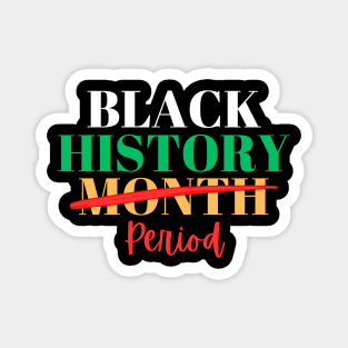 Black History Month Period Magnet