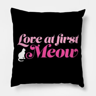 Love At First Meow - Cat Lover Cats Pillow