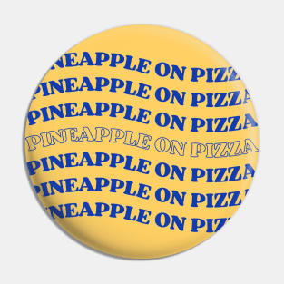 pineapple on pizza Pin