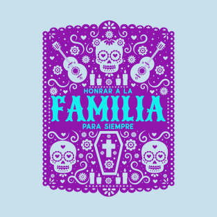 Honrar a la familia para siempre T-Shirt