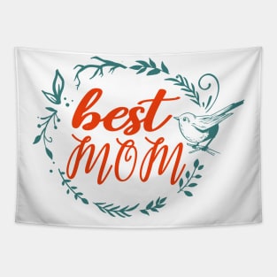 Best Mom Tapestry